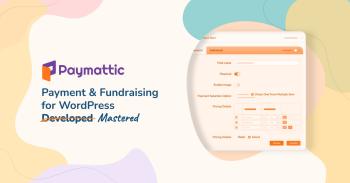 Paymattic Pro - WordPress Payments and Donations Made Simple